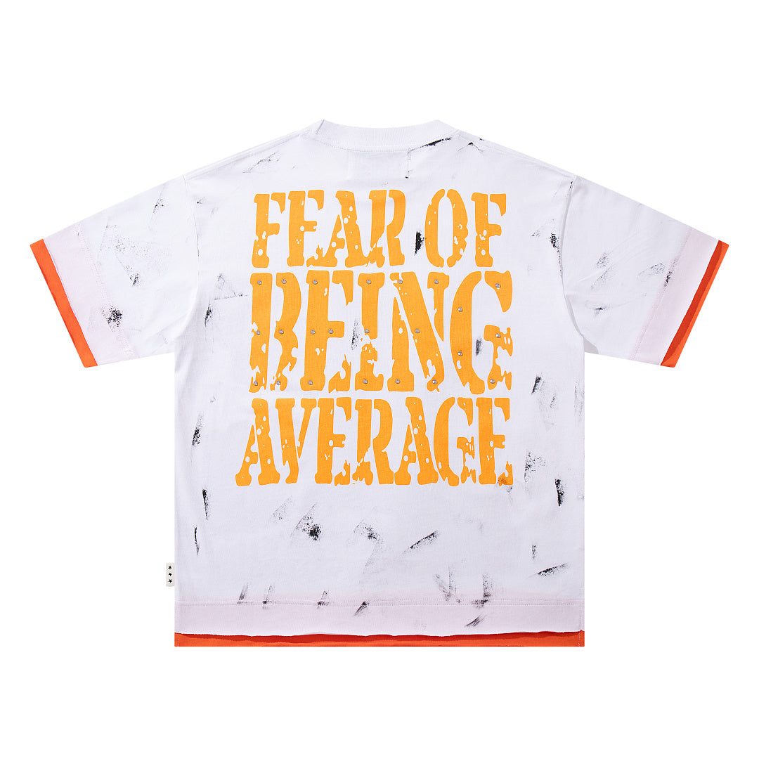 Fear Of Being Average White Splatter Double‑Sided Graphic Print Crew Neck Streetwear T‑Shirt