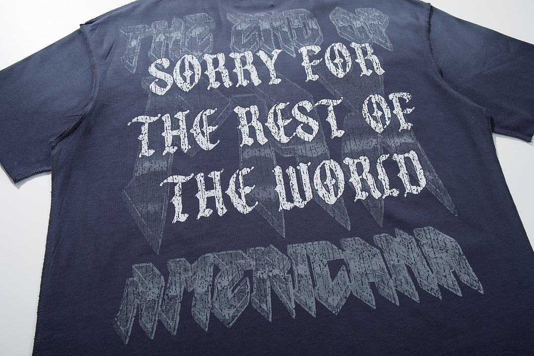 Sorry For The Rest Of The World Navy‑Washed Double‑Sided Graphic Print Crew‑Neck Streetwear T‑Shirt