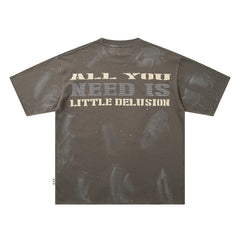 All You Need Is Little Delusion Taupe‑Washed Figure Art Double‑Sided Graphic Print Crew Neck Streetwear T‑Shirt
